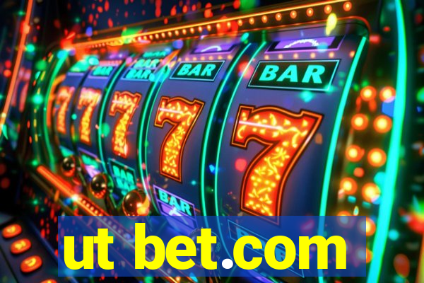 ut bet.com